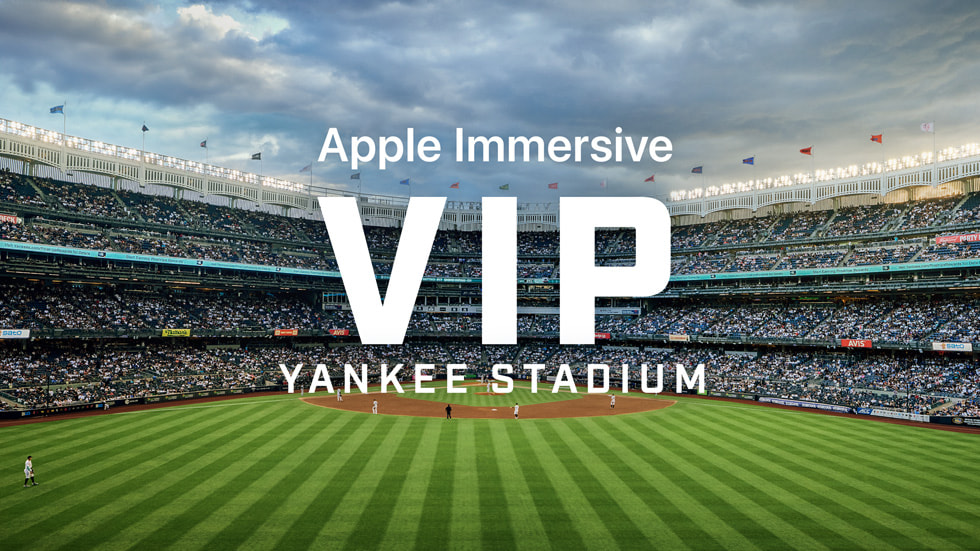 全新 Apple 沉浸视频《VIP: Yankee Stadium》的主海报。